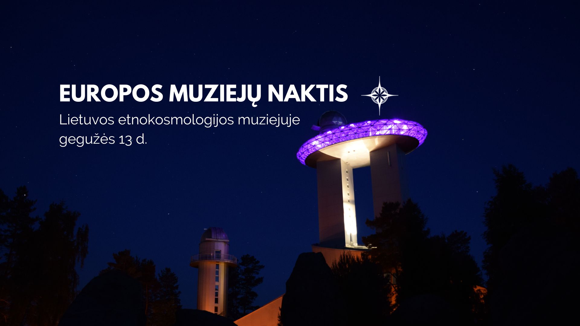 „Šviesuliai nakties tamsoje“ – naktis Lietuvos etnokosmologijos muziejuje